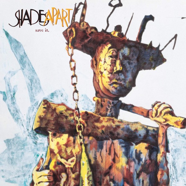 Shades Apart – Save It LP