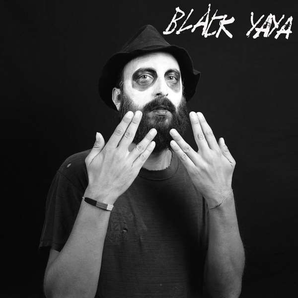 Black Yaya - Black Yaya LP