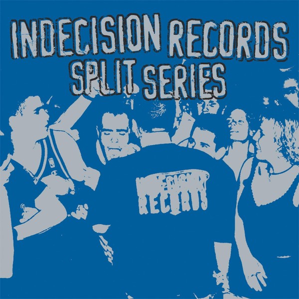 Various – Indecision Records Split Series LP
