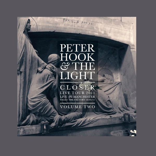 Peter Hook & The Light* – Closer Live Tour 2011 Live In Manchester Volume Two LP